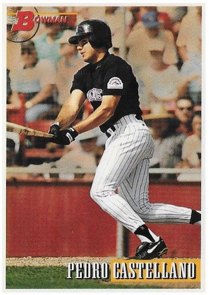 Castellano, Pedro / 1993 Colorado Rockies / Bowman #232