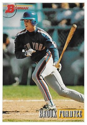 Fordyce, Brook / 1993 New York Mets / Bowman #333