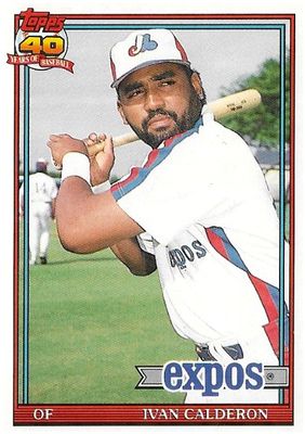 Calderon, Ivan / 1991 Montreal Expos / Topps #16T