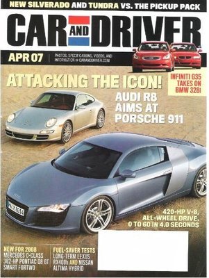 Car and Driver / Attacking the Icon! / April 2007