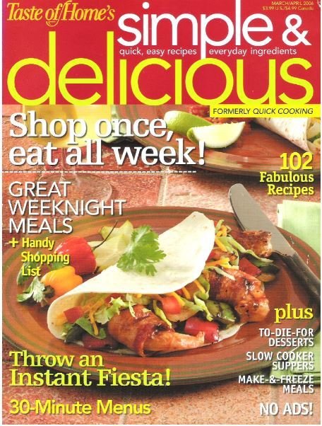 Simple + Delicious / Shop Once, Eat All Week! / March - April 2006