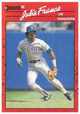 Franco, Julio / 1990 Texas Rangers / Donruss #142