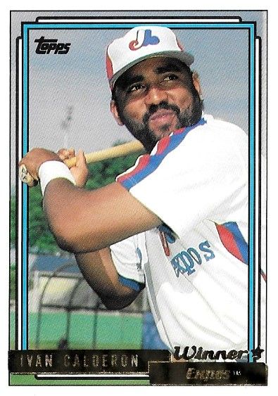 Calderon, Ivan / 1992 Montreal Expos / Topps #775