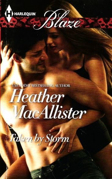 MacAllister, Heather / Taken By Storm / Harlequin | Book (2014)