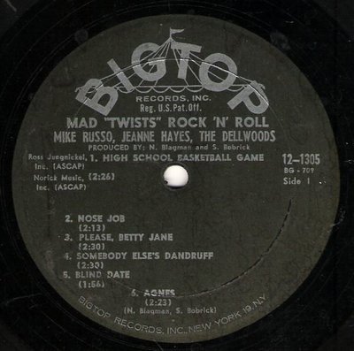 Russo, Mike (+ Jeanne Hayes + The Dellwoods) / Mad &quot;Twists&quot; Rock &#39;N&#39; Roll / Big Top 12-1305 | 1962