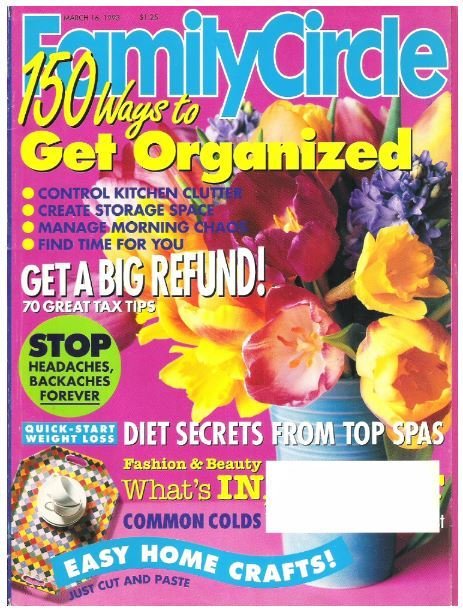 Family Circle / 150 Ways to Get Organized / March 16, 1993