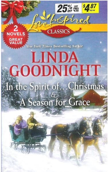 Goodnight, Linda / In the Spirit of...Christmas + A Season for Grace | 2015