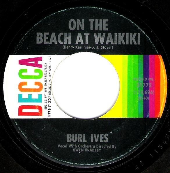 Ives, Burl / On the Beach At Waikiki / Decca 31772 | Seven Inch Vinyl Single (1965)