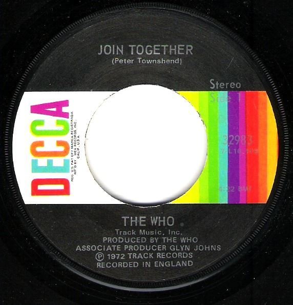 Who, The / Join Together / Decca 32983 | Seven Inch Vinyl Single (1972)