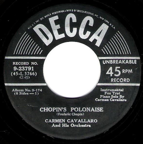 Cavallaro, Carmen / Chopin&#39;s Polonaise / Decca 9-23791 | Seven Inch Vinyl Single (1951)