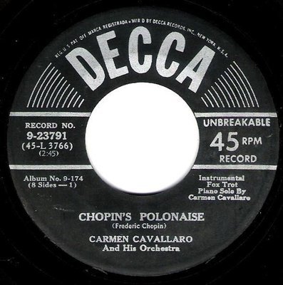 Cavallaro, Carmen / Chopin&#39;s Polonaise / Decca 9-23791 | Seven Inch Vinyl Single (1951)