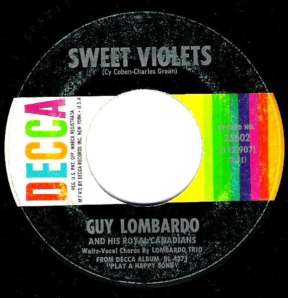 Lombardo, Guy / Sweet Violets / Decca 25602 | Seven Inch Vinyl Single (1963)