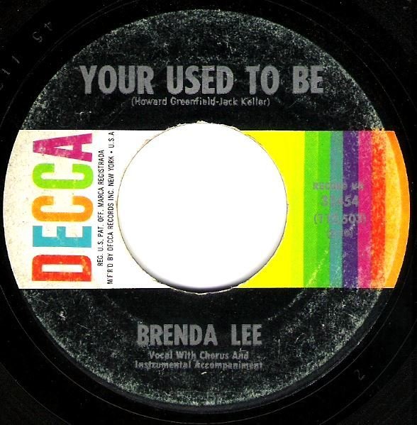 Lee, Brenda / Your Used To Be / Decca 31454 | Seven Inch Vinyl Single (1963)