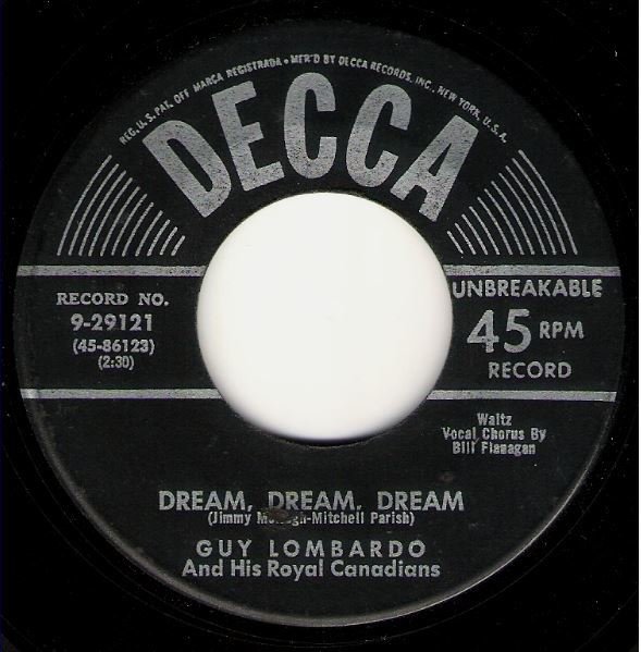 Lombardo, Guy / Dream, Dream, Dream / Decca 9-29121 | Seven Inch Vinyl Single (1954)