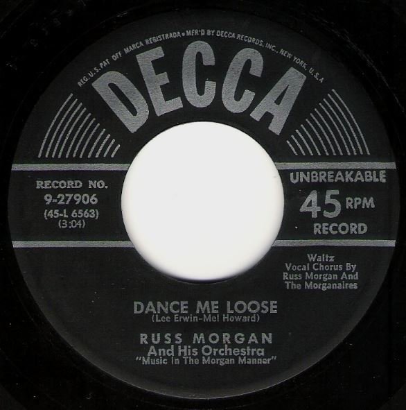 Morgan, Russ / Dance Me Loose / Decca 9-27906 | Seven Inch Vinyl Single (1951)
