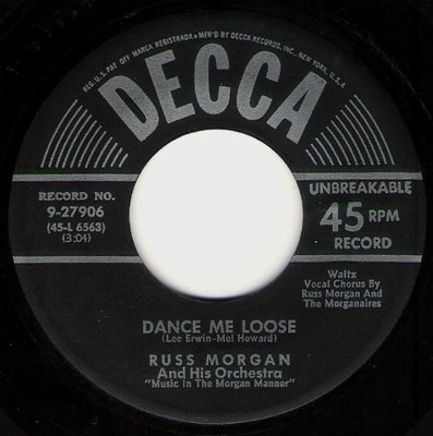 Morgan, Russ / Dance Me Loose / Decca 9-27906 | Seven Inch Vinyl Single (1951)