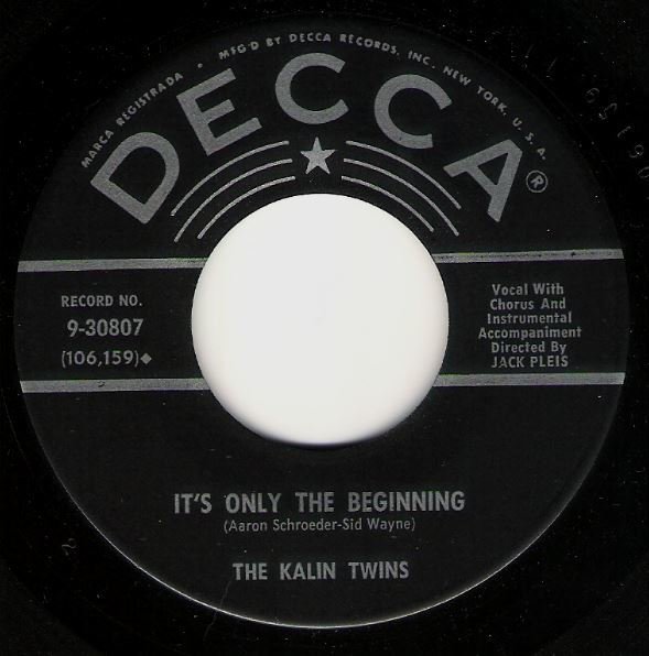 Kalin Twins, The / It&#39;s Only the Beginning / Decca 9-30807 | Seven Inch Vinyl Single (1959)