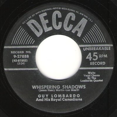 Lombardo, Guy / Whispering Shadows / Decca 9-27888 | Seven Inch Vinyl Single (1951)