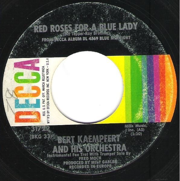 Kaempfert, Bert / Red Roses For a Blue Lady / Decca 31722 | Seven Inch Vinyl Single (1964)