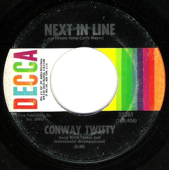 Twitty, Conway / Next In Line / Decca 32361 | Seven Inch Vinyl Single (1968)