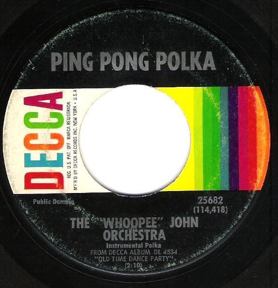 Whoopee John Orchestra / Ping Pong Polka / Decca 25682 | Seven Inch Vinyl Single (1964)