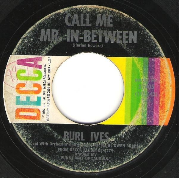 Ives, Burl / Call Me Mr. In-Between / Decca 31405 | Seven Inch Vinyl Single (1962)