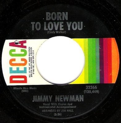 Newman, Jimmy / Born To Love You / Decca 32366 | Seven Inch Vinyl Single (1968)