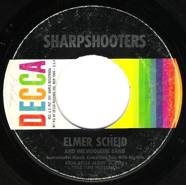 Scheid, Elmer (+ His Hoolerie Band) / Sharpshooters / Decca 25657 | Seven Inch Vinyl Single (1965)
