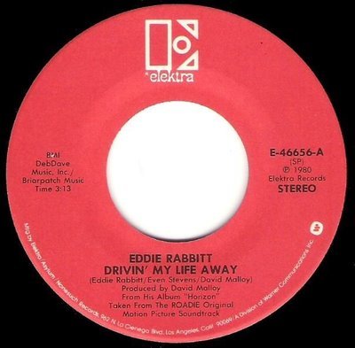 Rabbitt, Eddie / Drivin&#39; My Life Away / Elektra E-46656 | Seven Inch Vinyl Single (1980)