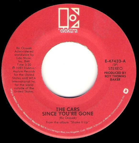 Cars, The / Since You&#39;re Gone / Elektra E-47433 | Seven Inch Vinyl Single (1982)