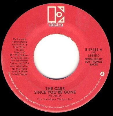 Cars, The / Since You&#39;re Gone / Elektra E-47433 | Seven Inch Vinyl Single (1982)