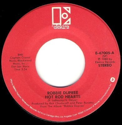 Dupree, Robbie / Hot Rod Hearts / Elektra E-47005 | Seven Inch Vinyl Single (1980)