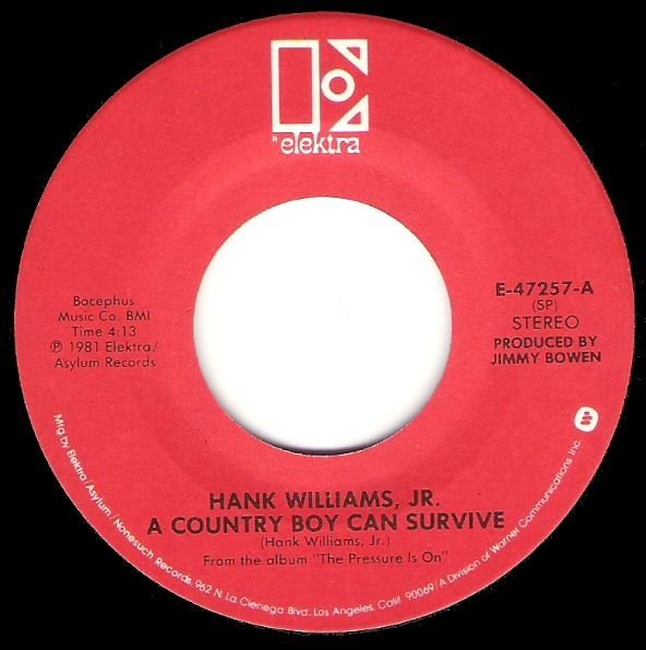 Williams, Hank (Jr.) / A Country Boy Can Survive / Elektra E-47257 | Seven Inch Vinyl Single (1981)