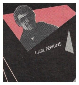 Perkins, Carl / Closeup-with Artwork