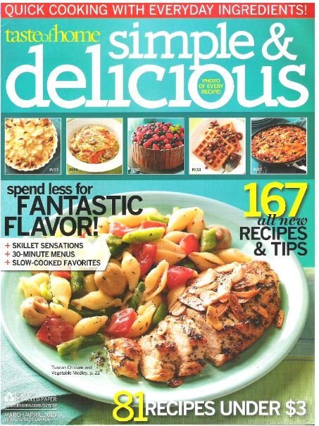 Simple + Delicious / Spend Less for Fantastic Flavor! / March - April | Magazine (2010)
