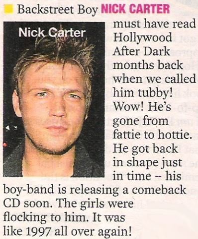 Carter, Nick / Backstreet Boy Nick Carter Must Have Read Hollywood After Dark... | Magazine Photo + Article (2007)
