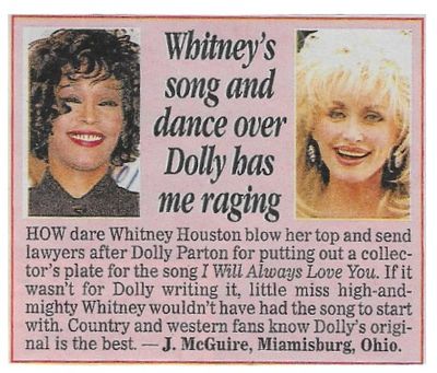 Parton, Dolly / Whitney&#39;s Song and Dance Over Dolly Has Me Raging / 1993