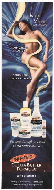 Palmer&#39;s / Cocoa Butter Formula / With Vitamin E | Magazine Ad (2006)