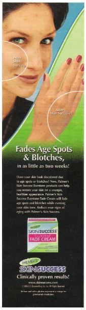 Palmer&#39;s / Skin Success / Fades Age Spots + Blotches | Magazine Ad (2006)