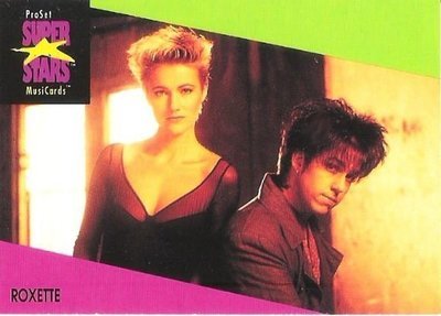 Roxette / ProSet SuperStars MusiCards #93 | Music Trading Card (1991)