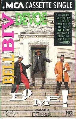 Bell Biv DeVoe / Do Me! / MCA MCAC-53848 | 1990