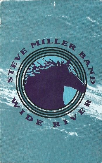 Miller, Steve (Band) / Wide River / Polydor (Sailor) 859 194-4 | 1993