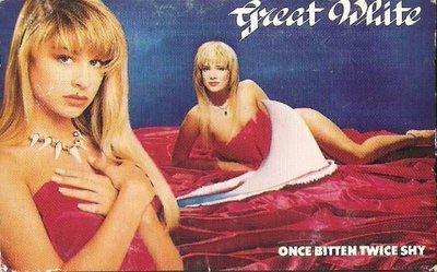 Great White / Once Bitten Twice Shy / Capitol 4JM-44366 | 1989