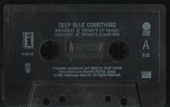 Deep Blue Something / Breakfast At Tiffany's / Interscope 4-98138 | 1995