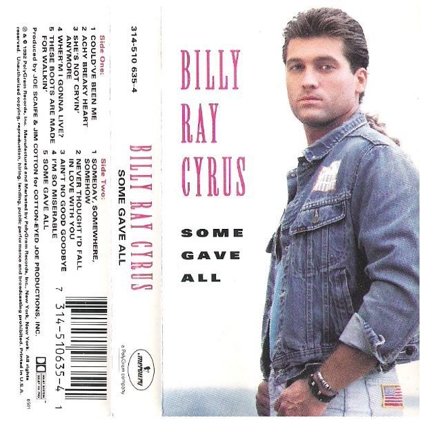 Cyrus, Billy Ray / Some Gave All / Mercury 314-510 635-4 | 1992