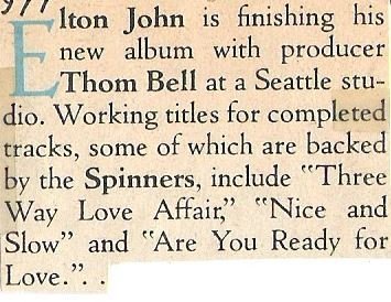 John, Elton / Elton John is Finishing His New Album with Producer Thom Bell | Magazine Article (1977)