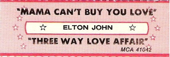 John, Elton / Mama Can&#39;t Buy You Love / MCA 41042 | Jukebox Title Strip (1979)