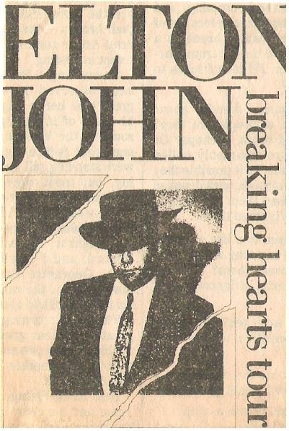 John, Elton / Breaking Hearts Tour - Ad #1 | Newspaper Ad (1984)