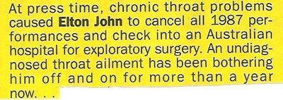 John, Elton / Chronic Throat Problems | Magazine Article (1987)