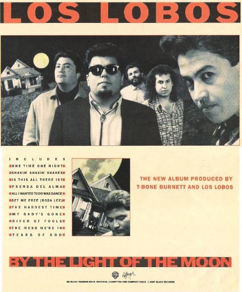 personale beskæftigelse ingeniørarbejde Los Lobos / By the Light of the Moon - Album Ad #1 | Magazine Ad (1987)